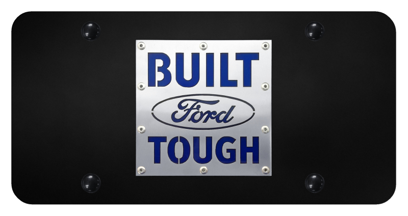 Built Ford Tough License Plate - Brushed on Black