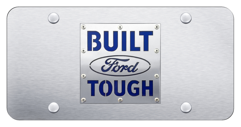 Built Ford Tough License Plate - Brushed on Brushed