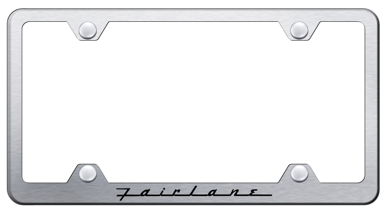 Fairlane Steel Wide Body Frame - Laser Etched Brushed