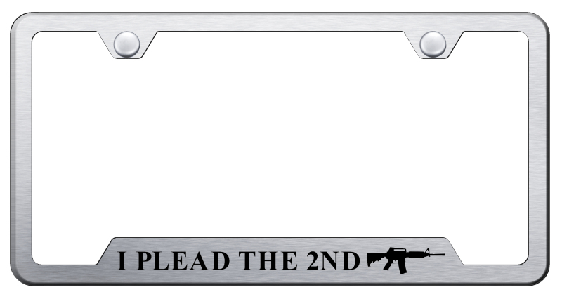 Plead The 2nd Laser Etched Stainless Steel Cut-Out License Plate Frame - Finish:Brushed