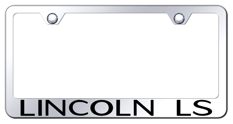 Lincoln LS Stainless Steel Frame - Laser Etched Mirrored