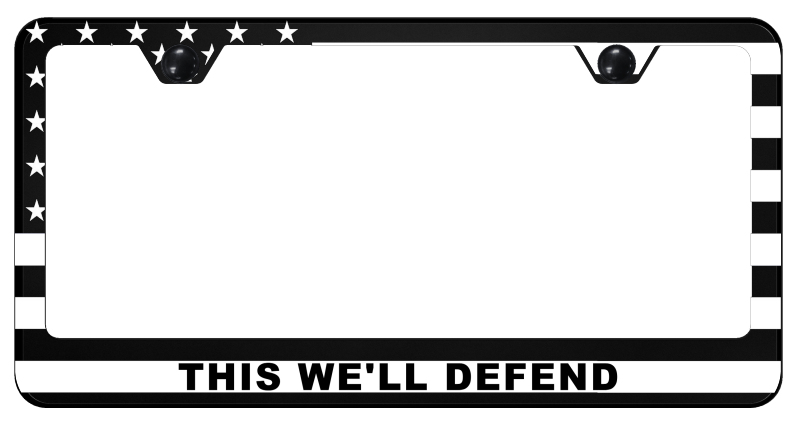 This We'll Defend PC Frame - UV Print on Black
