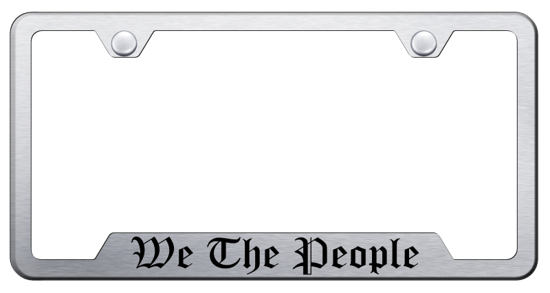 We The People Cut-Out Frame - Laser Etched Brushed