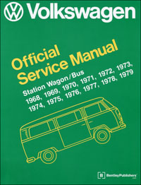 VW Station Wagon/Bus-Type 2 Models Service Manual (1968-1979)