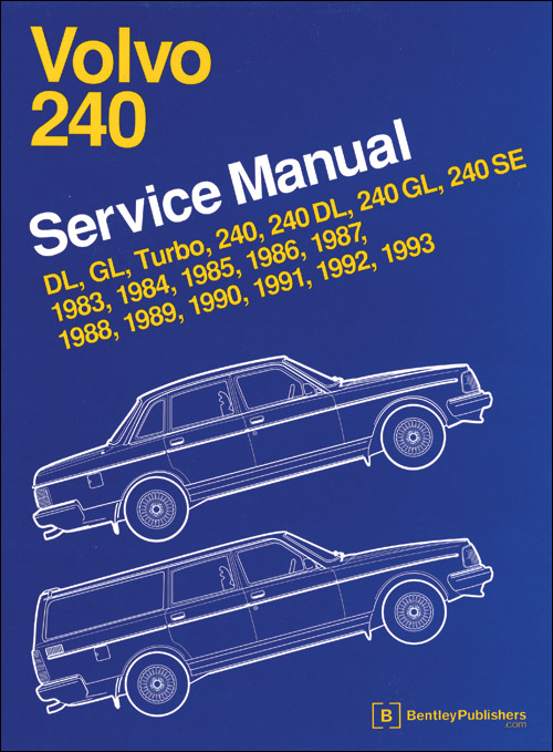 Volvo 240 Service Manual: 1983-1993