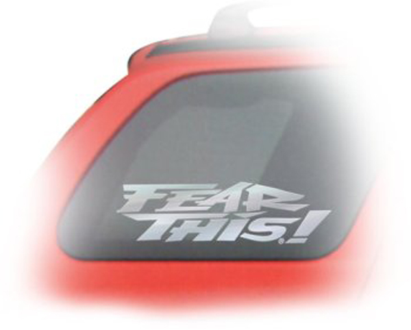 'Fear This' Holographic Decal (6" x 22")