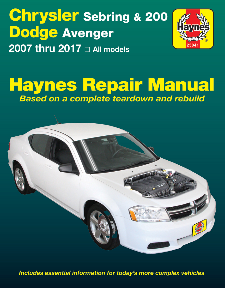 Chrysler Sebring, 200 & Dodge Avenger Haynes Repair Manual (2007-2017)