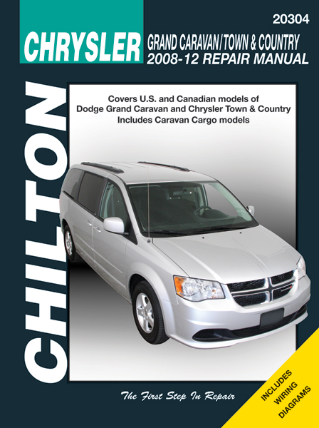 Dodge Grand Caravan & Chrysler Town & Country Chilton Repair Manual (2008-2012)