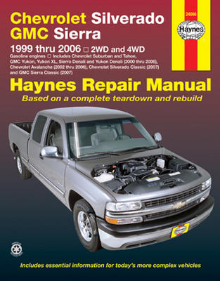 Chevrolet Silverado & GMC Sierra Haynes Repair Manual (1999-2006)