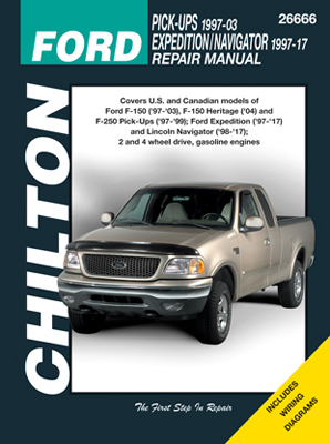 Ford Pick-Ups, Expedition & Lincoln Navigator Chilton Manual (1997-2017)