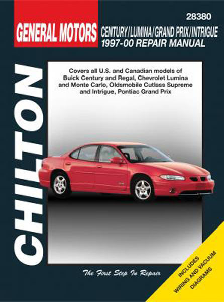 Buick Century, Regal, Chevy Lumina, Monte Carlo, Oldsmobile Cutlass Supreme, Intrigue, Pontiac Grand Prix Chilton Manual (1997-2000)