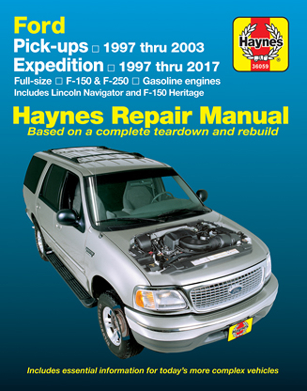 Ford Pick-ups, Expedition & Lincoln Navigator Haynes Repair Manual (1997-2017)