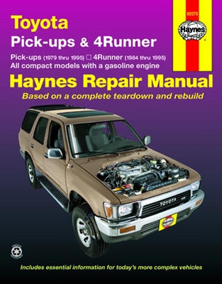Toyota Pick-ups & 4-Runner Haynes Repair Manual (1979-1995)