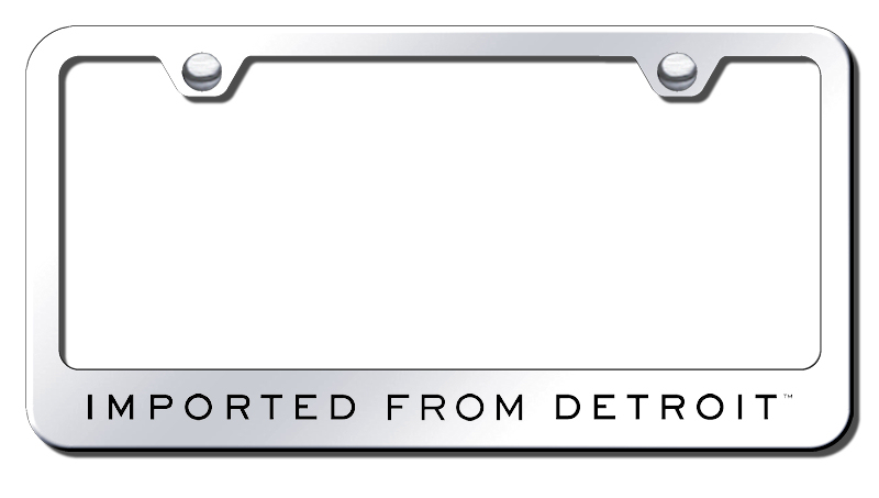 Imported from Detroit Laser Etched Stainless Steel License Plate Frame - Finish:Black