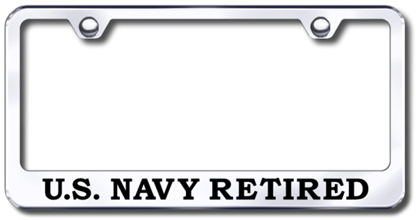 US Navy Retired Laser Etched Stainless Steel License Plate Frame - Finish:Brush