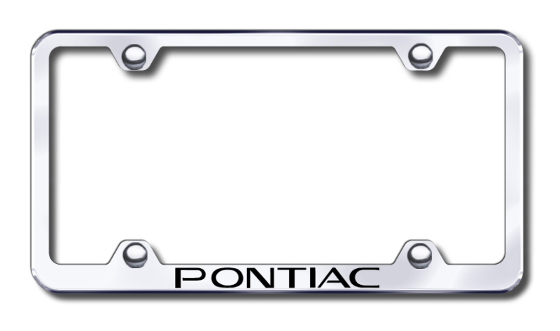 Pontiac Laser Etched Stainless Steel Wide License Plate Frame - Finish:Mirror